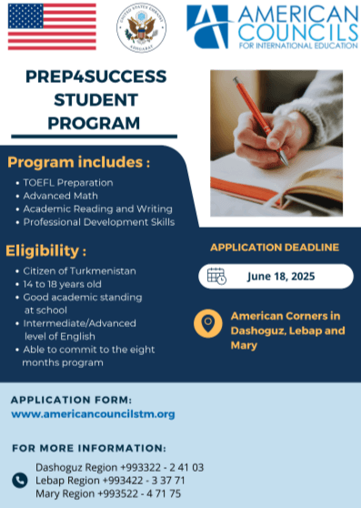 Türkmenistanda Prep4Success maksatnamasyna gatnaşmak isleýänleriň kabul edişligi geçiriler
