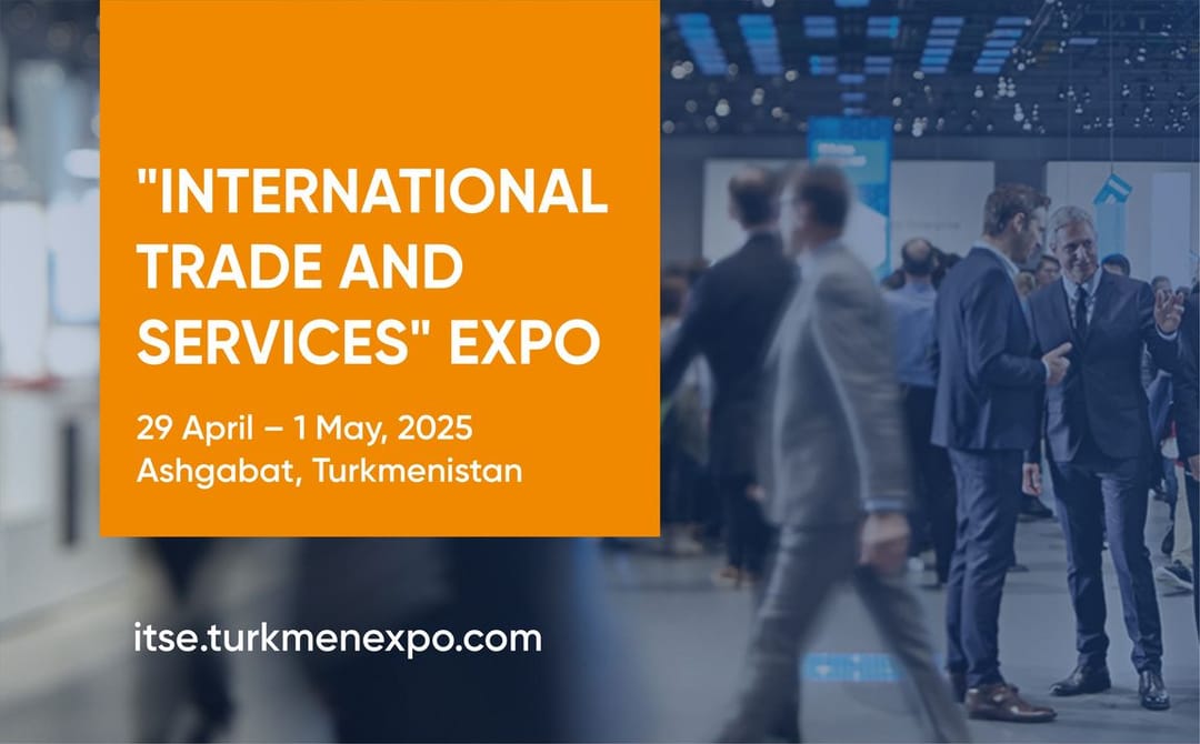 “International Trade and Services 2025” (ITSE) invites companies to discover new business prospects