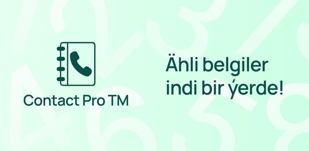 New application for identification of phone calls Contact Pro TM launched in Turkmenistan