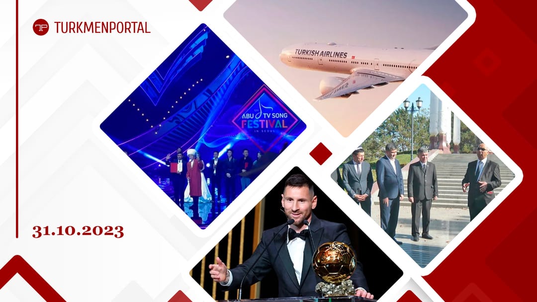 Turkish Airlines увеличила количество авиарейсов в Туркменистан, в Ташкенте прошла творческая встреча туркменских и узбекских писателей, Бегмырат Аннамырадов выступил в Сеуле на фестивале ABU и другие новости