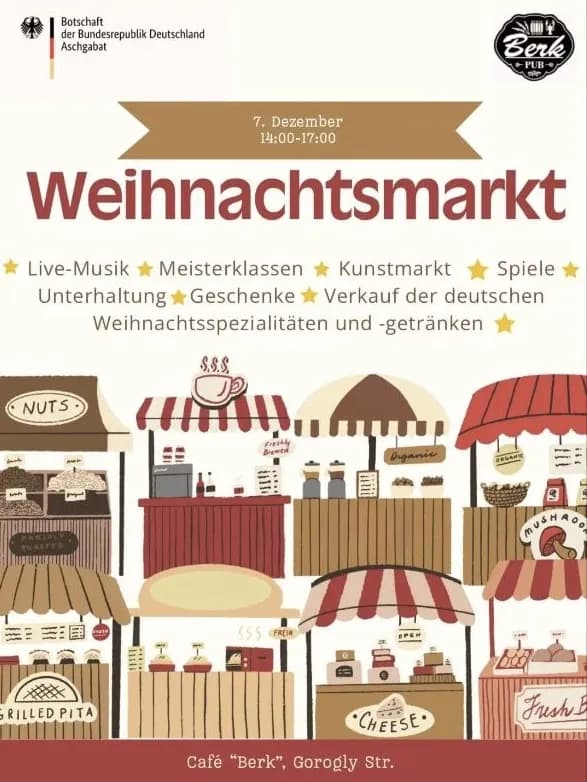 Almanya’nın Türkmenistan Büyükelçiliği sizleri Noel Panayırı’na davet ediyor