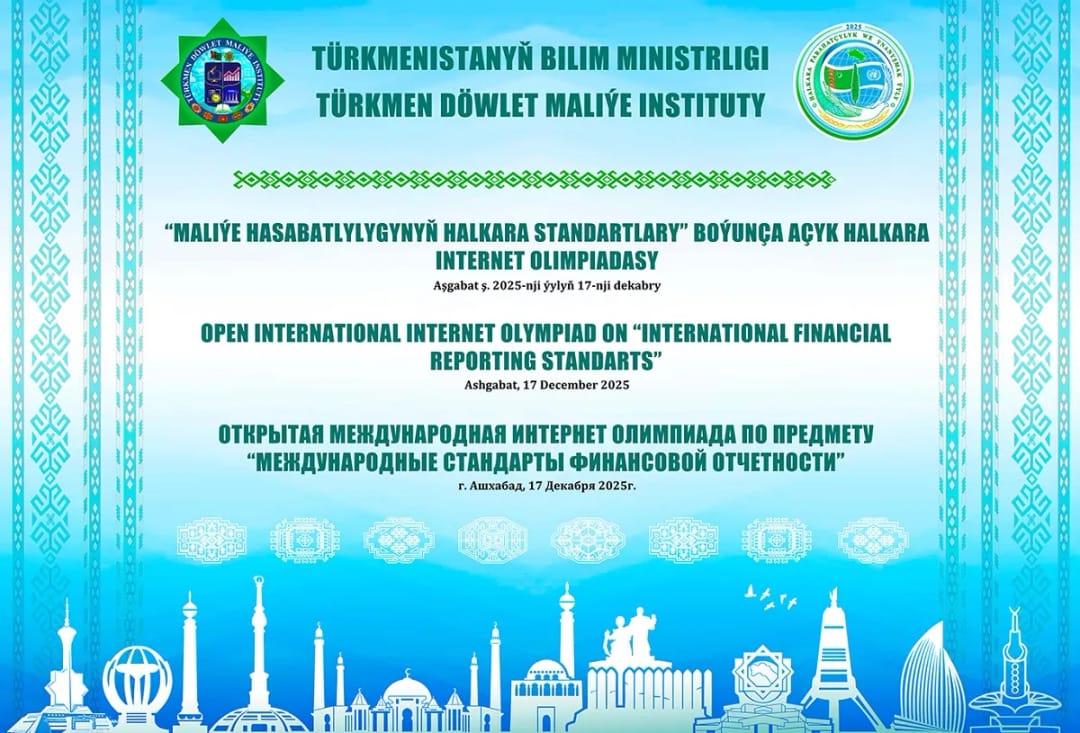 Registration for the II International IFRS Olympiad is underway in Turkmenistan