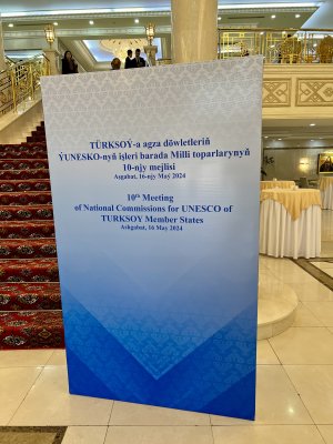 A meeting of the National Commissions for UNESCO of the TURKSOY member states opened in Ashgabat