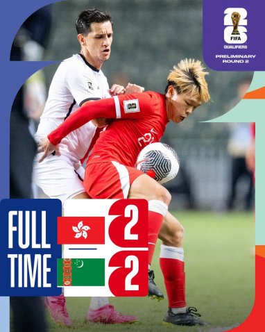 Turkmenistan drew away with Hong Kong in qualifying for the 2026 FIFA World Cup