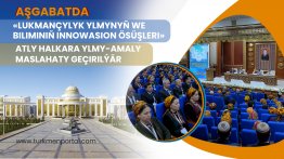 Aşgabatda «Lukmançylyk ylmynyň we biliminiň innowasion ösüşleri» atly halkara ylmy-amaly maslahaty geçirilýär