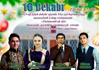 Türkmenistanda medeniýet we sungat ussatlarynyň konserti geçiriler