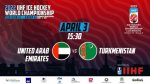 2022 IIHF World Championship Division III: UAE — Turkmenistan