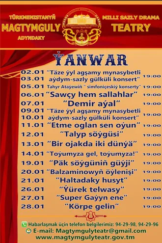 Magtymguly'nin adını taşıyan Ulusal Müzik ve Drama Tiyatrosu'nun Ocak ayı posteri